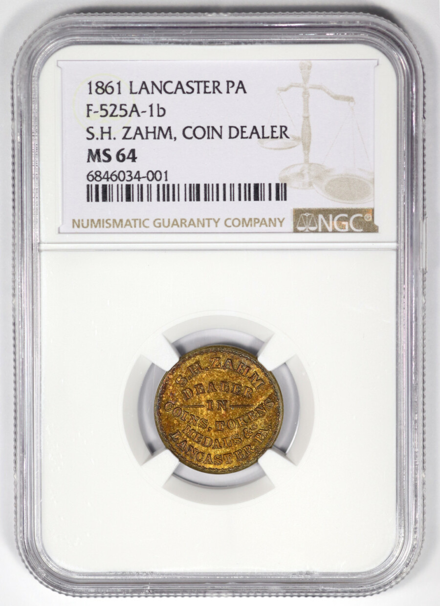 1861 S.H. Zahm Coin Dealer, Lancaster PA / Benjamin Franklin Coin Dealer Token, NGC MS 64, Obverse Slab - offered by Palos Verdes Coin Exchange